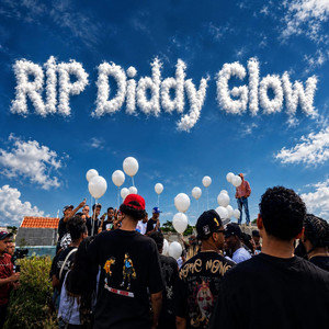 Rip DiddyGlow by MICHAEL WALLACE