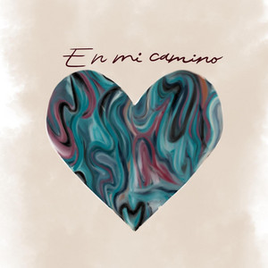 En Mi Camino by Erick Barahona