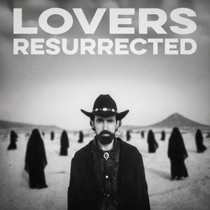Lovers Resurrected by MDMC