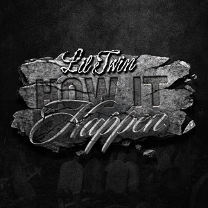 How it Happen by Lil Twin
