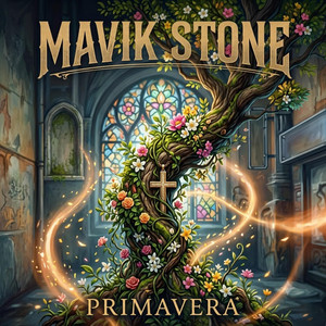 Primavera by Mavik Stone