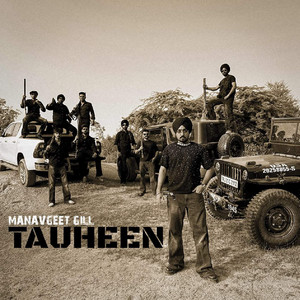 Tauheen by Manavgeet Gill, Kanji Porh