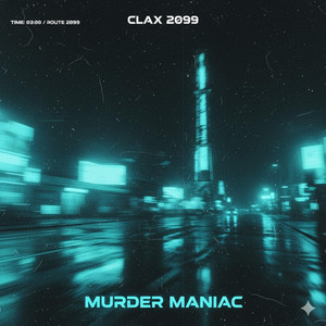 MURDER MANIAC