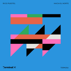 Rico Puestel — Hacia el Norte (2026)