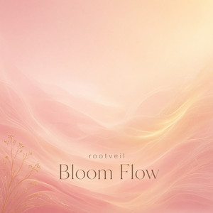 Bloom Flow by rootveil