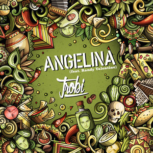 Angelina (feat. Randy Valentine) - Extended Mix by Trobi, Randy Valentine