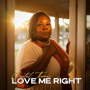 Love Me Right by Crystal Thomas