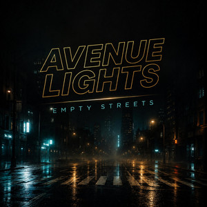 Empty Streets by Avenue Lights