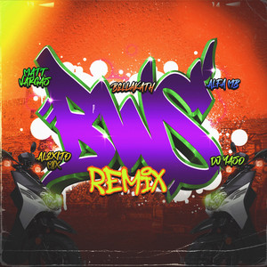 BWS - Remix by Bellakath, Alfa mb, Matt Vargas, Alexito Mix, Dj Yaso