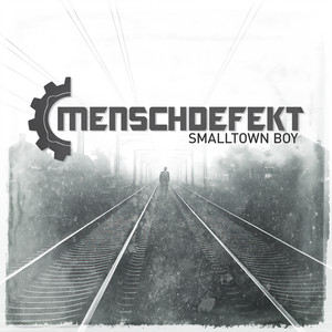 Smalltown Boy by Menschdefekt