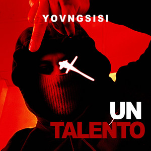 Un talento by YOVNGSISI