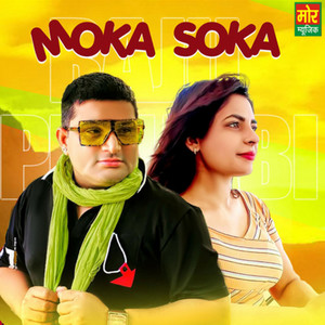 Raju Punjabi & Anu Kadyan - Moka Soka