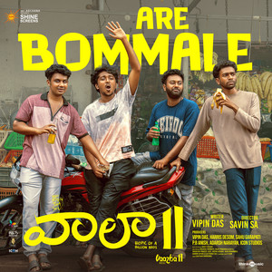 Rzee, Chaitan Bharadwaj & Shubham Vishwanath - Are Bommale (From "Vaazha 2")