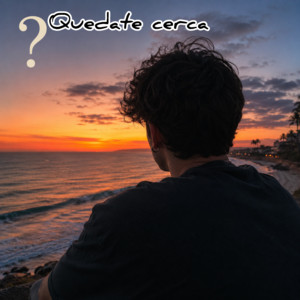 Quedate cerca by Riky 39