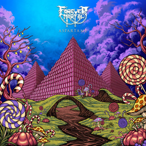 Aspartame (Sickly Sweet) by Forever Mortal