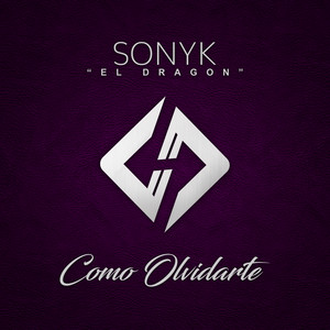 Como Olvidarte by Sonyk El Dragón