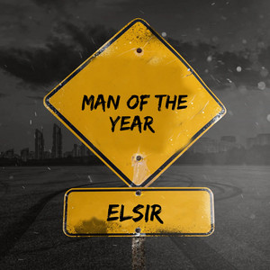 Man of the Year by ELSIR