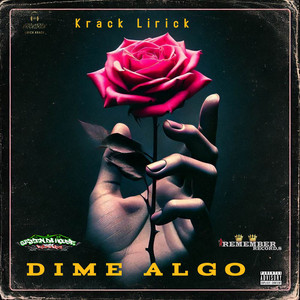Krack Lirick - Dime Algo