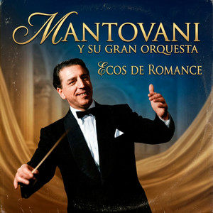 The Holy City by Mantovani y Su Gran Orquesta