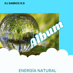 Energía Natural by Djsabrox R.D