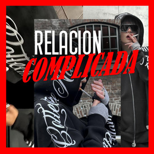 RELACION COMPLICADA by OG Jeffersson