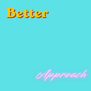 Better Approach by Nwoye