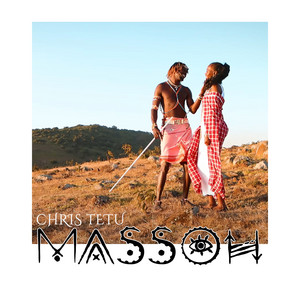 chriss Tetu - MASSOH