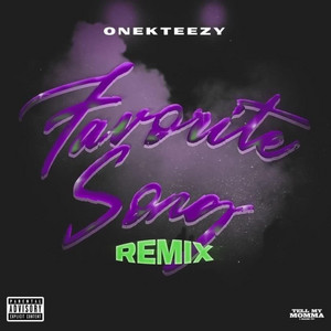 1kteezy - Favorite Song (Remix)