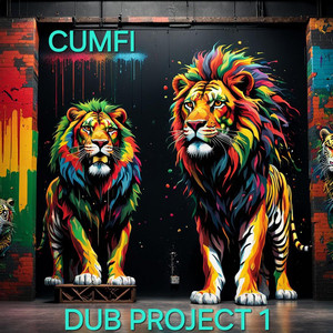 DUB PROJECT 1 by Cumfi R.A.S.