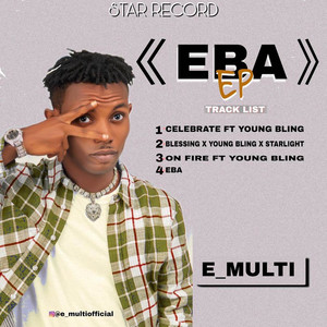 E Multi - Blessings (feat. Young Bling & Starlight)