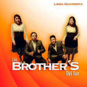 Los Brother's del Sur - Linda Guambrita