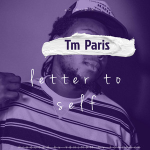 Letter To Self by Tm Paris