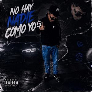 No Hay Nadie Como Yo$ by Laeme$