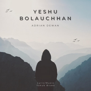 Adrian Dewan - Yeshu Bolauchhan
