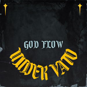 Under Vato - God Flow