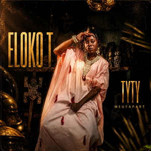 Eloko T by Tyty Meufapart
