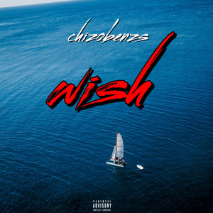 Chizobenzs - Wish Drill