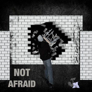 JAMS - Not Afraid