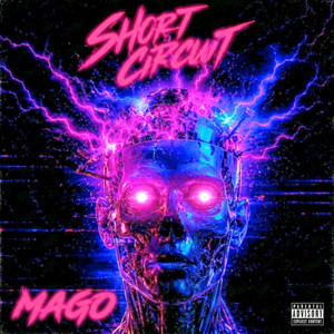 Short Circuit by Mago