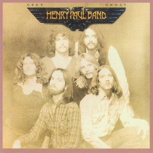 I Don't Need You No More by Henry Paul Band