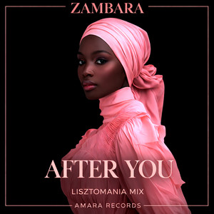 After You - Lisztomania Mix by ZAMBARA