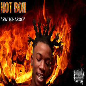 Switcharoo by Hot Boii