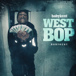 West Bop by BabyKent