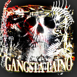 Обкладинка: GANGSTA LAINO