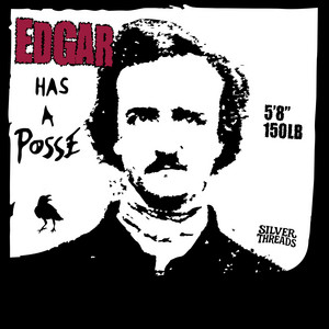 Silver Threads — Edgar Allan Poe EP (2026)