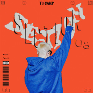 SECTION 03 (feat. RYU, TENMA, mihiro, troy & ISHI) by Y's CAMP, RYU, TENMA, mihiro, troy, ISHI