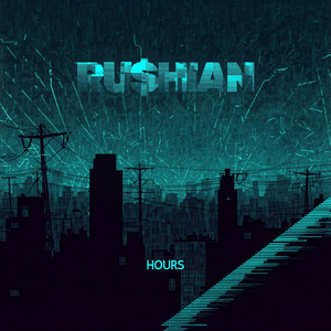 Hours by Ru$hian
