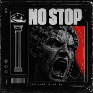 No Stop by VENEV, Tom Maze