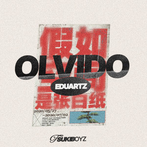OLVIDO by Eduartz, TSUKIBOYZ