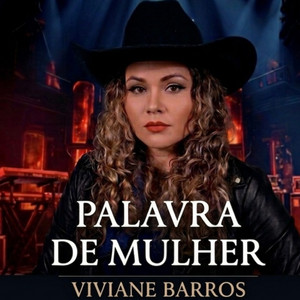 Palavra de Mulher by Viviane Barros